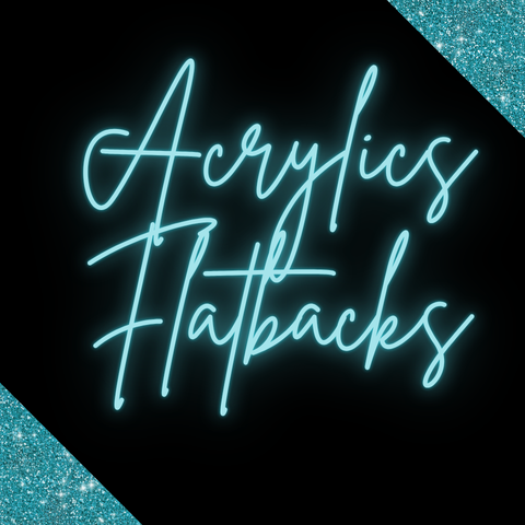 Acrylic Flat Backs
